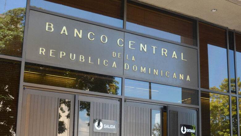 Banco Central  la economía dominicana se mantienen positivas