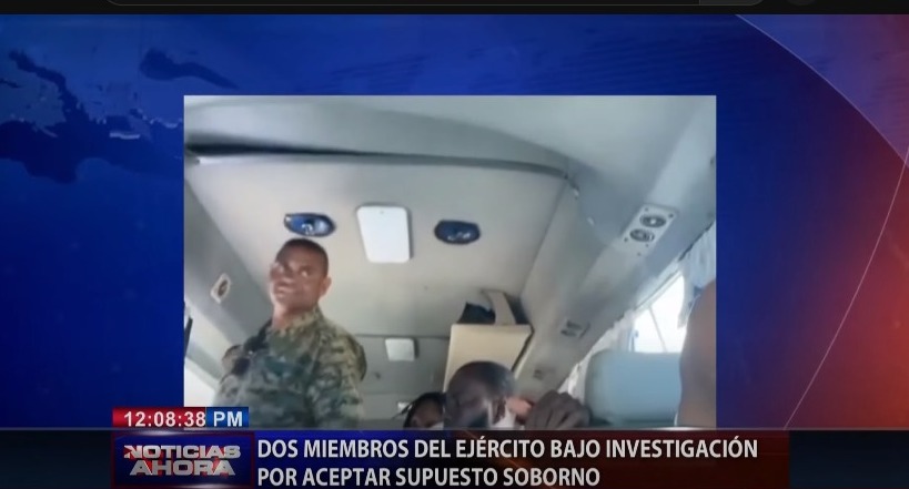 Investigan a dos miembros del Ejército por aceptar supuestos sobornos