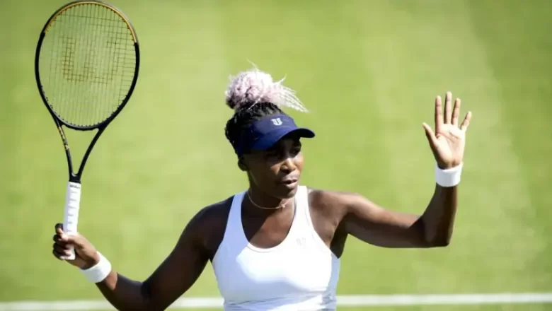 Venus Williams aumentó sus apariciones en torneos